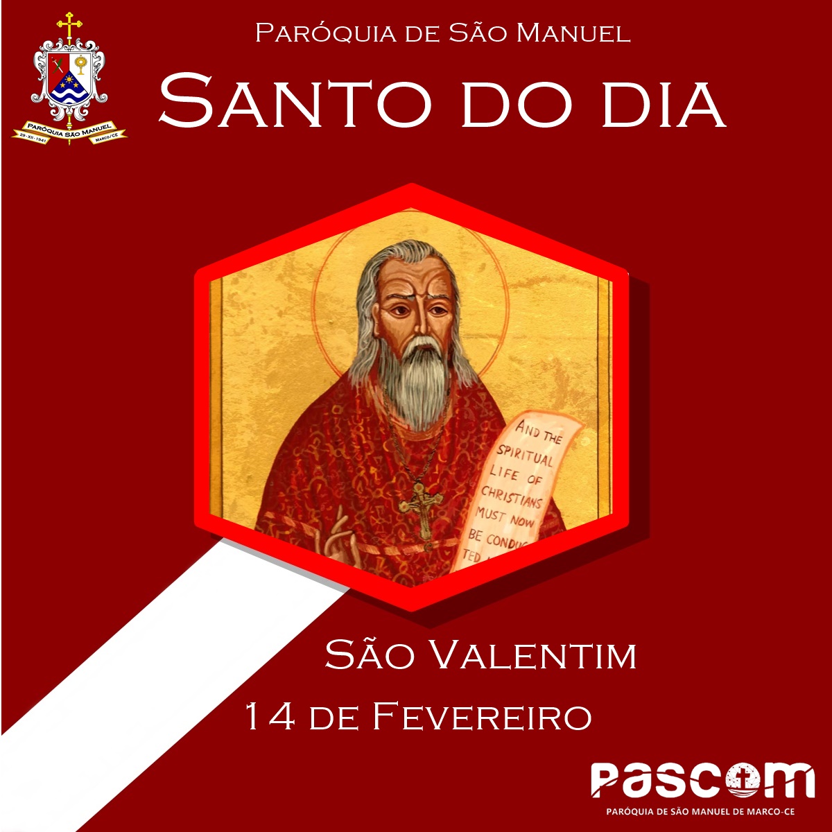 Hoje é celebrada a festa de São Valentim, grande conselheiro e