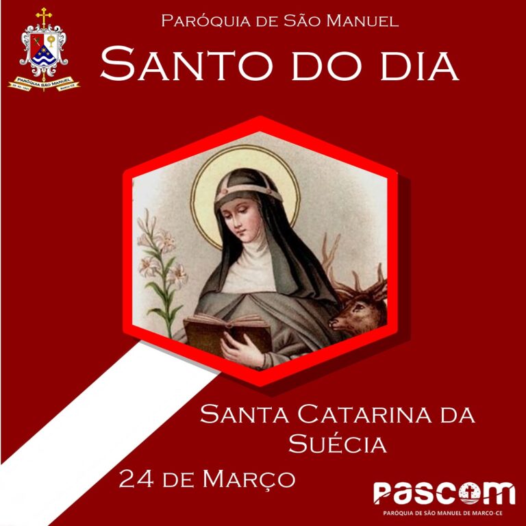 Igreja Celebra Hoje A Festa De Santa Catarina Da Suécia | Paróquia São ...