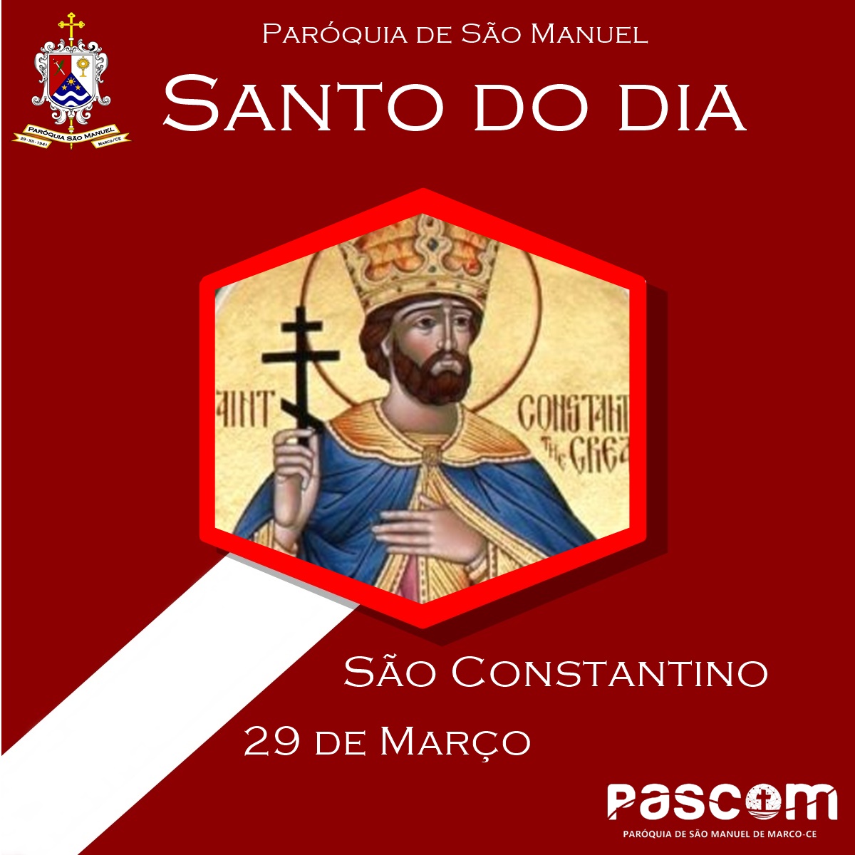 São Constantino. Créditos: Paróquia de São Manuel