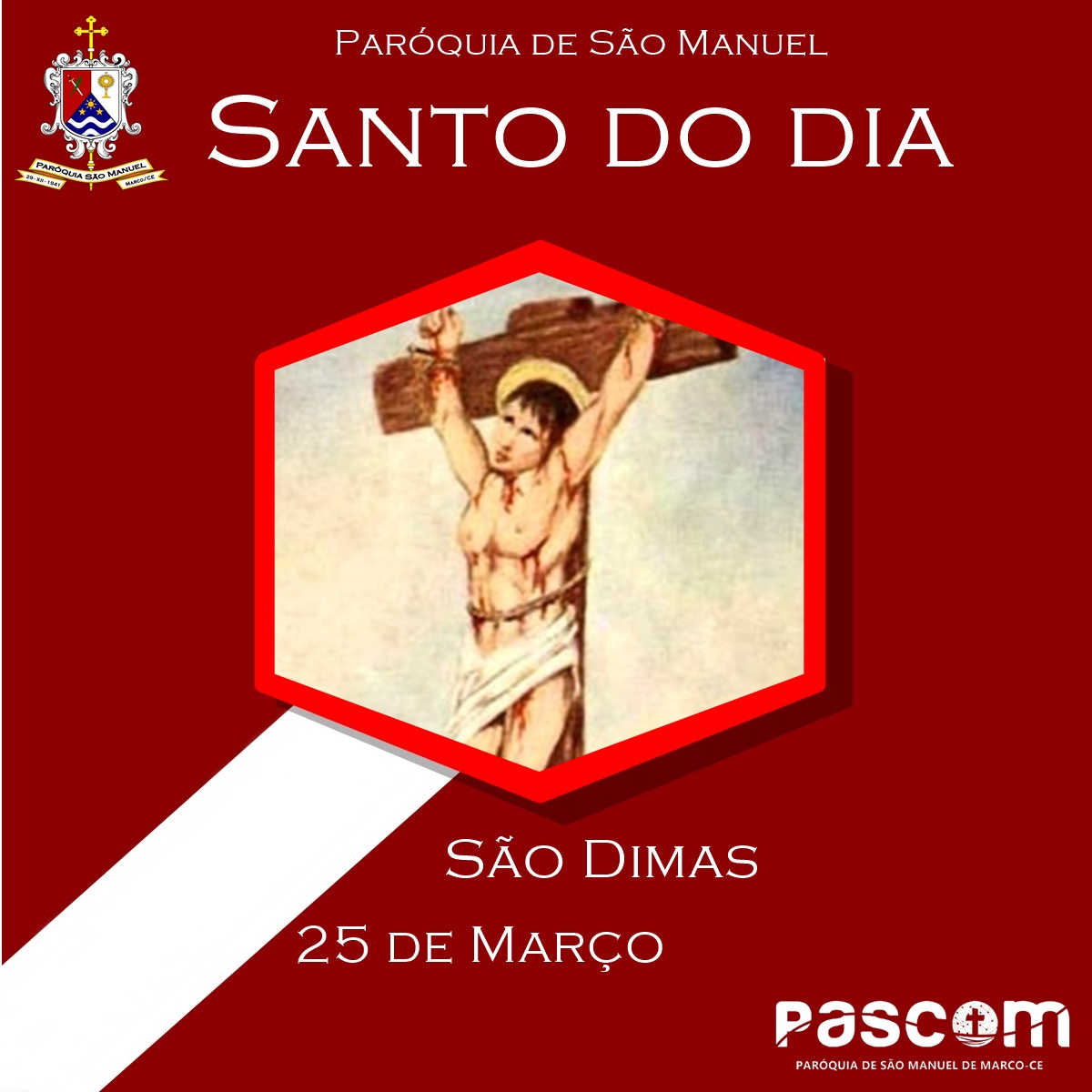 São Dimas. Créditos: Paróquia de São Manuel