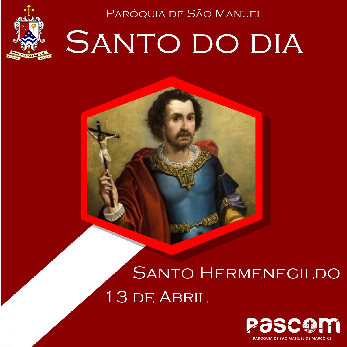 Santo Hermenegildo. Créditos: Paróquia de São Manuel