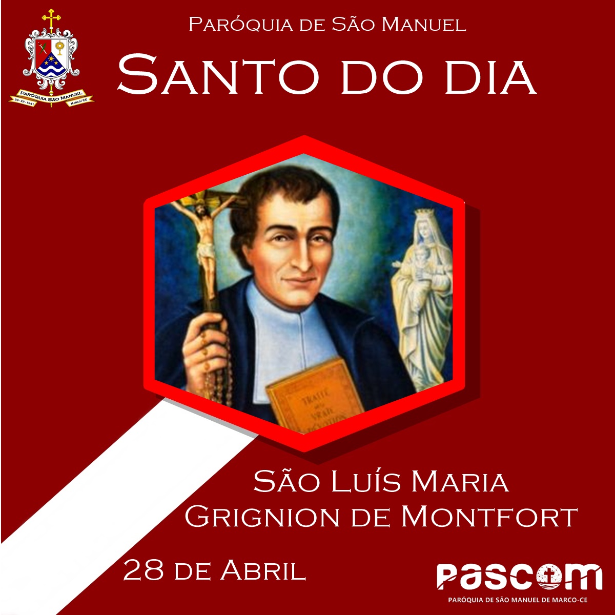 São Luís Maria Grignion de Montfort. Créditos: Paróquia de São Manuel