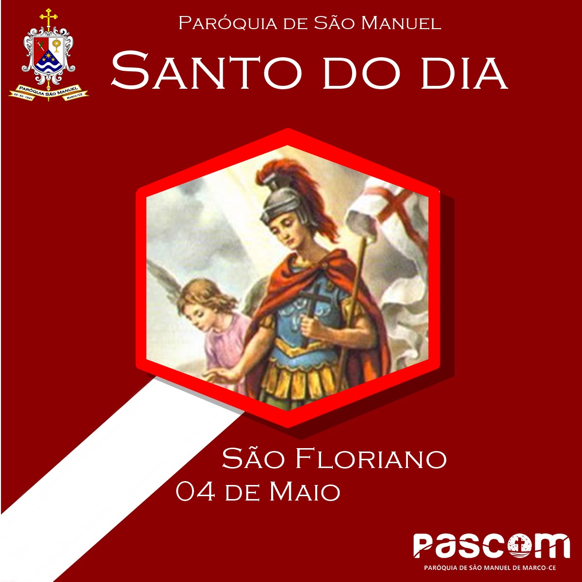 São Floriano. Créditos: Paróquia de São Manuel