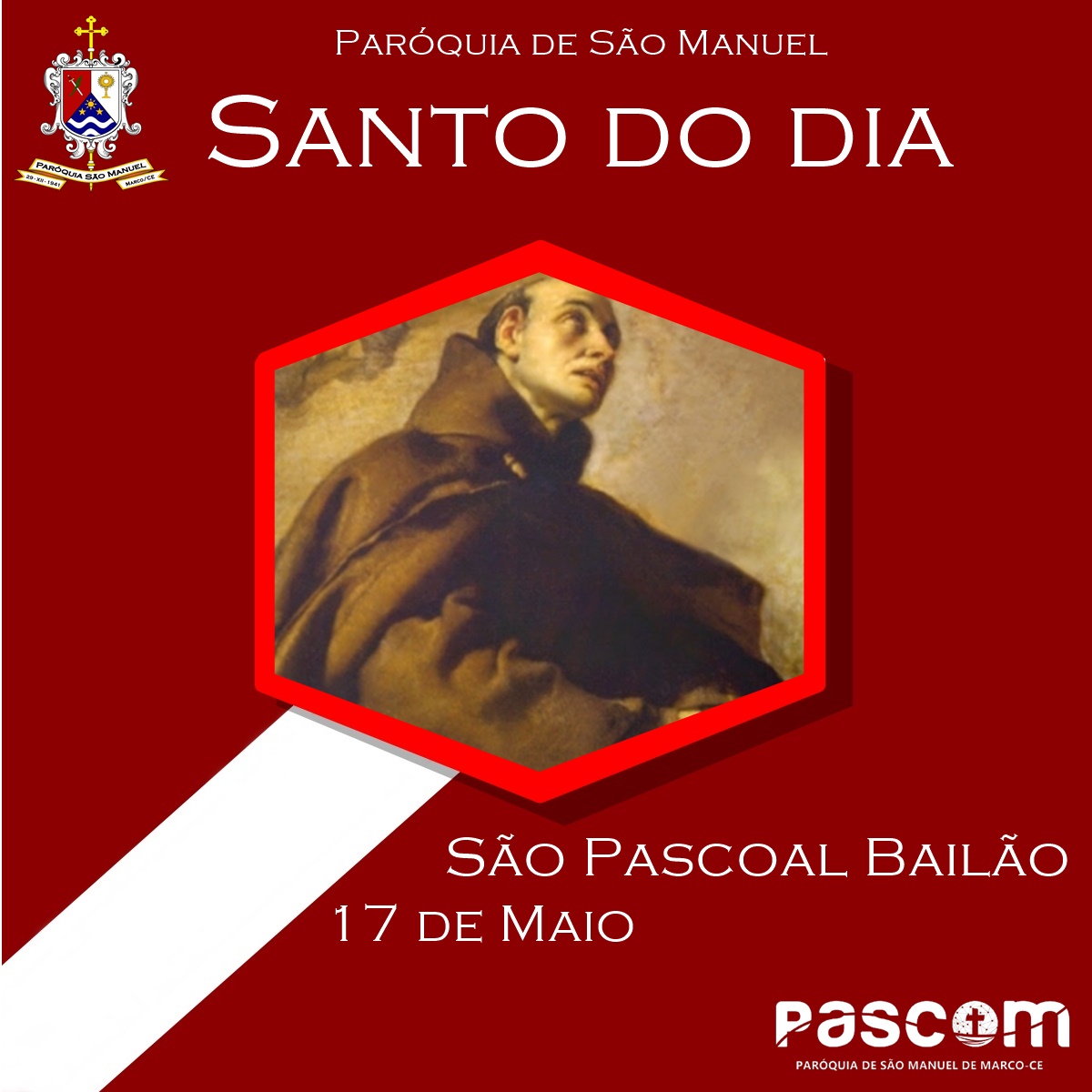 São Pascoal Bailão. Créditos: Paróquia de São Manuel