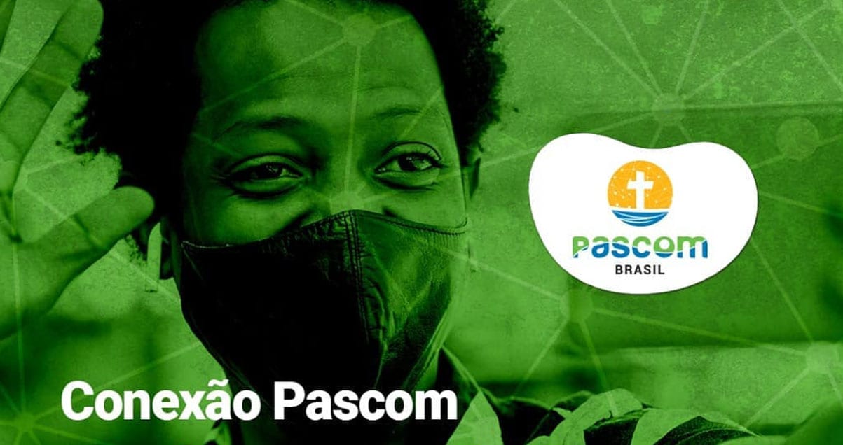 Conexão Pascom. Créditos: PASCOM Brasil