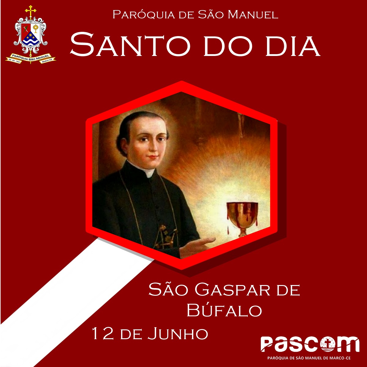 São Gaspar de Búfalo. Créditos: Paróquia de São Manuel