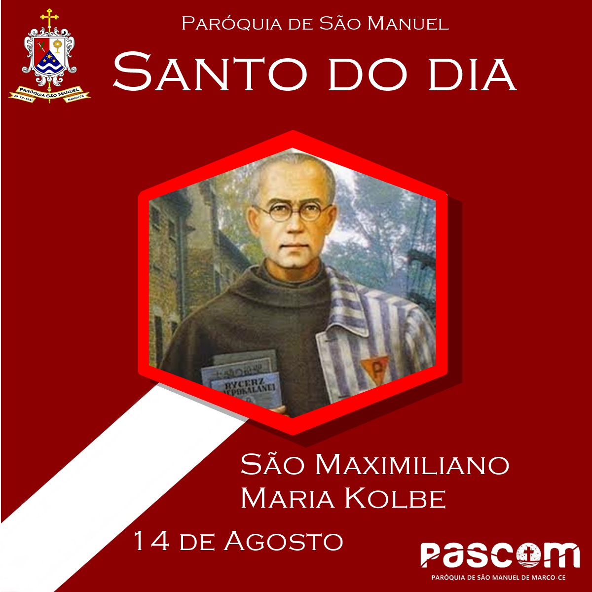 São Maximiliano Maria Kolbe. Créditos: Paróquia de São Manuel