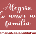 Semana Nacional da Família 2021. Créditos: CNBB