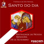 Natividade de Nossa Senhora. Créditos: Paróquia de São Manuel
