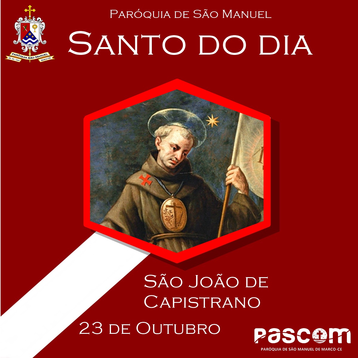 São João de Capistrano. Créditos: Paróquia de São Manuel