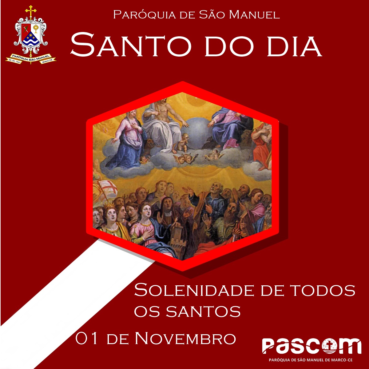 Solenidade de todos os santos. Créditos: Paróquia de São Manuel