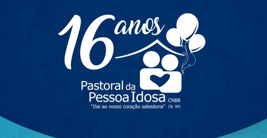 16 anos da Pastoral da Pessoa Idosa. Créditos: CNBB