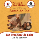 São Francisco de Sales. Créditos: Paróquia de São Manuel