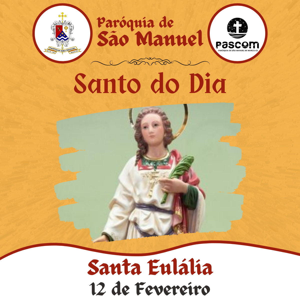 Santa Eulália. Créditos: Paróquia de São Manuel