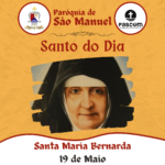 Santa Maria Bernarda. Créditos: Paróquia de São Manuel