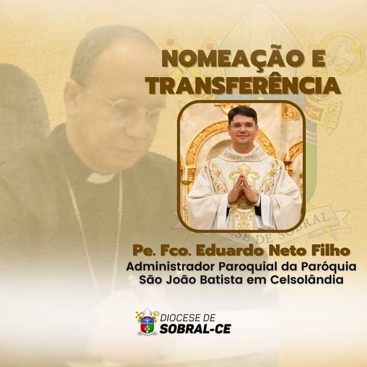 Padre Francisco Eduardo, novo Administrador Paroquial da Paróquia São João Batista. Créditos: Diocese de Sobral