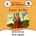 Santa Helena. Créditos: Paróquia de São Manuel