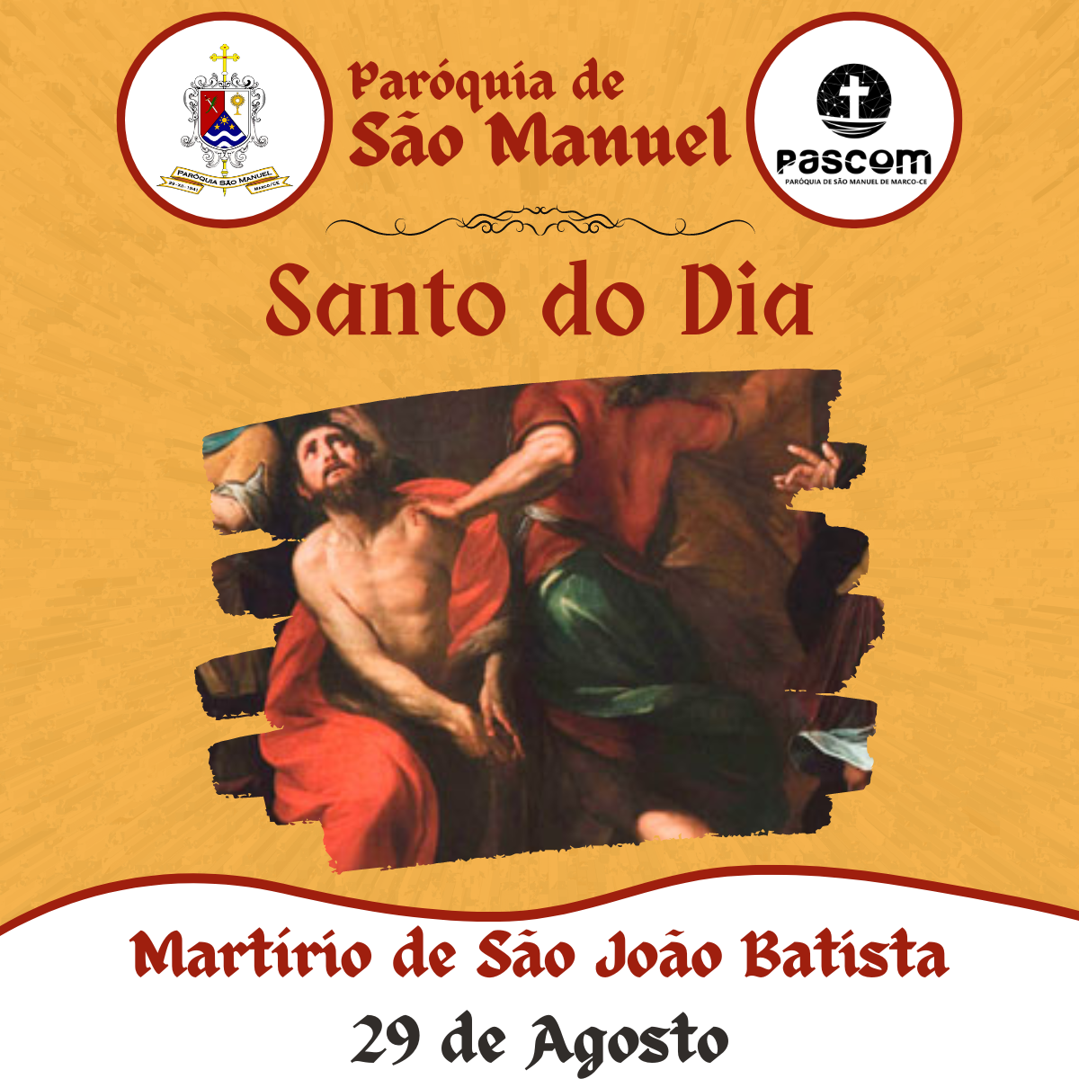 Martírio de São João Batista. Créditos: Paróquia de São Manuel