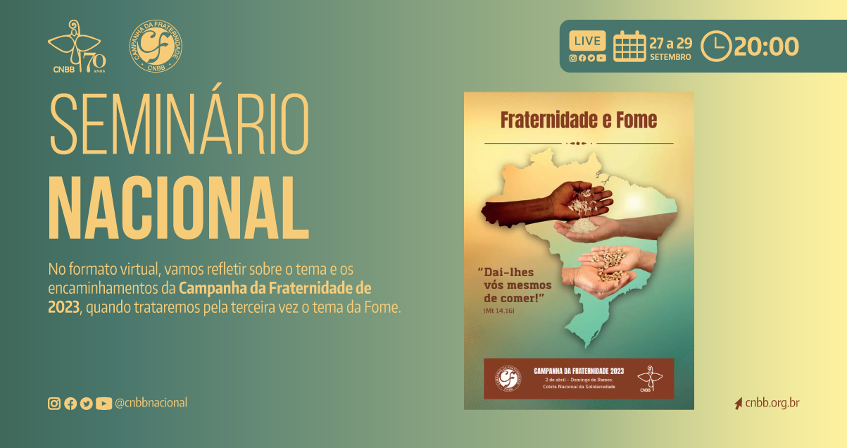 Seminário Nacional da Campanha da Fraternidade. Créditos: CNBB