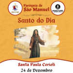 Santa Paula Cerioli. Créditos: Paróquia de São Manuel