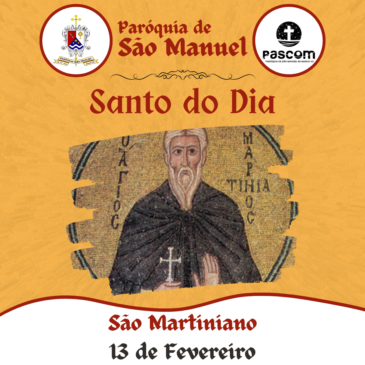 São Martiniano. Créditos: Paróquia de São Manuel