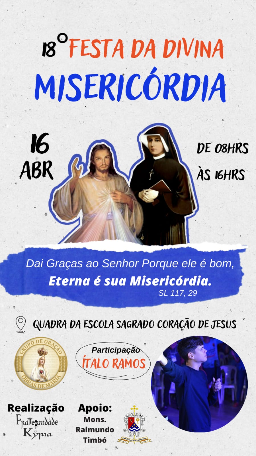 18° Festa da Divina Misericórdia. Créditos: Fraternidade Kyria