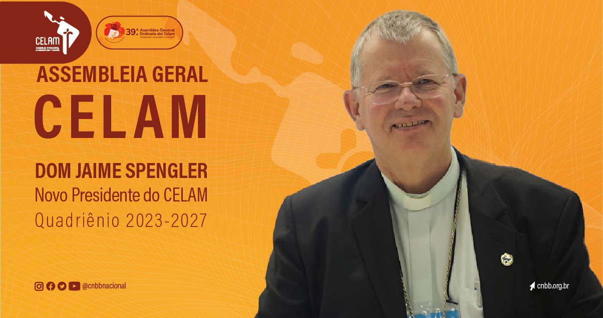 Dom Jaime Spengler, Presidente do CELAM e da CNBB. Créditos: CELAM