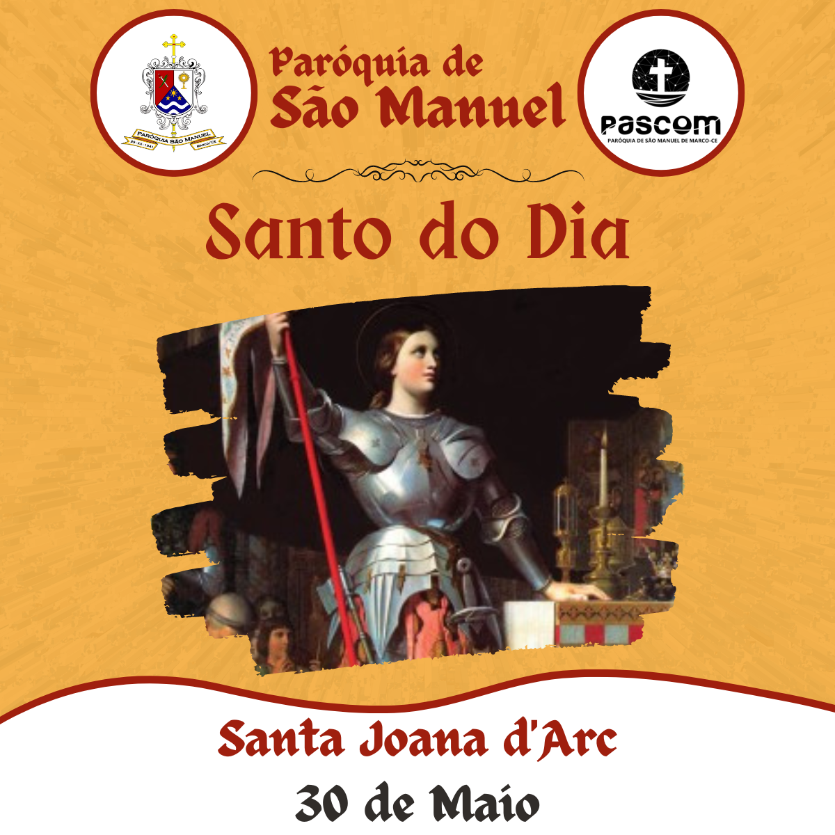 Santa Joana d'Arc. Créditos: Paróquia de São Manuel