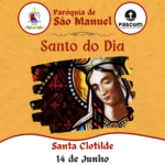 Santa Clotilde. Créditos: Paróquia de São Manuel