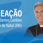dom João Santos Cardoso, novo Arcebispo de Natal. Créditos: CNBB