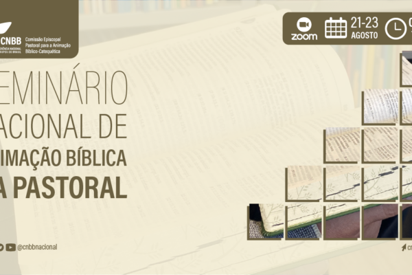 Seminário Nacional de Animação Bíblica da Pastoral. Créditos: CNBB