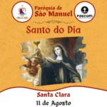 Santa Clara. Créditos: Paróquia de São Manuel