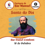 São Daniel Comboni. Créditos: Paróquia de São Manuel