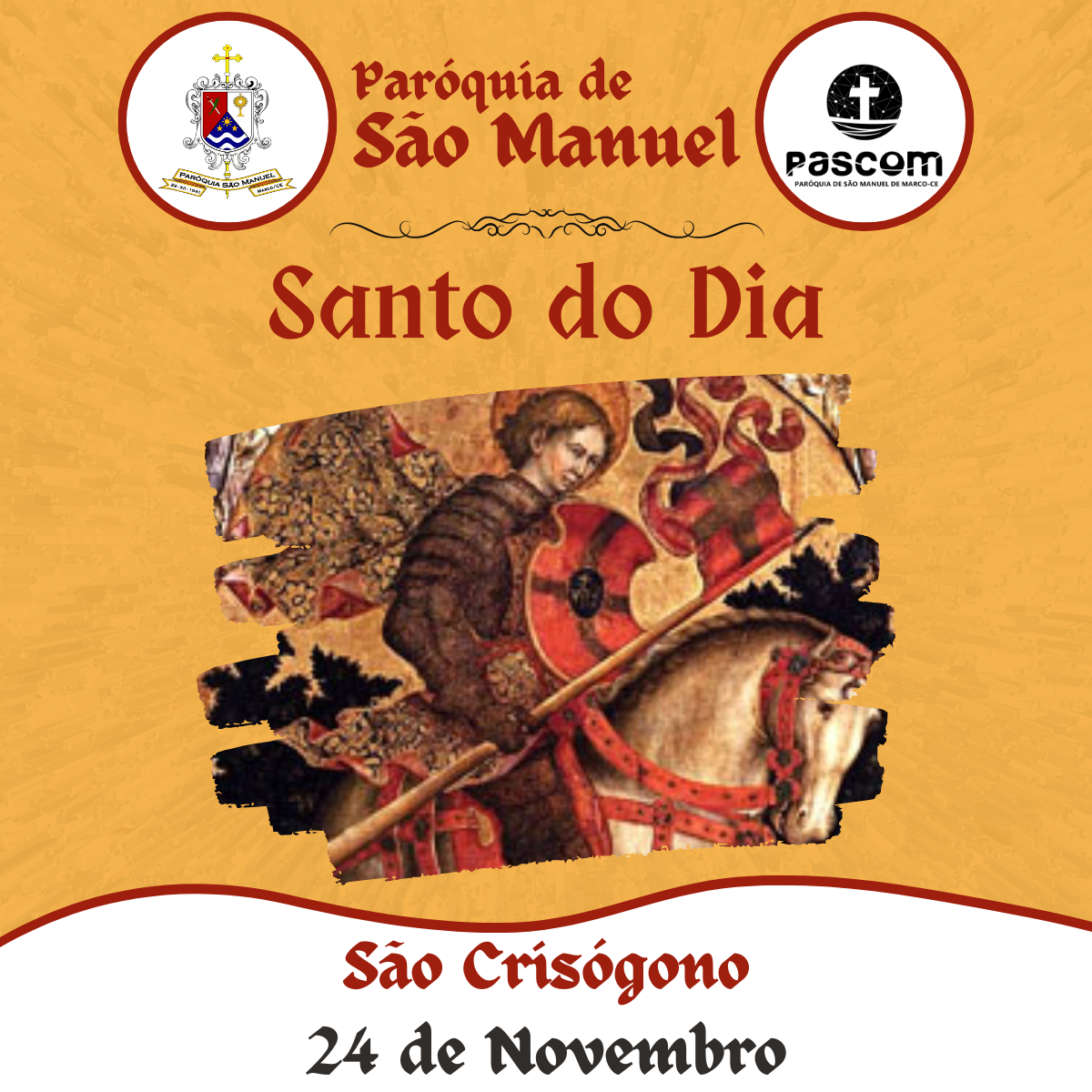 São Crisógono. Créditos: Paróquia de São Manuel