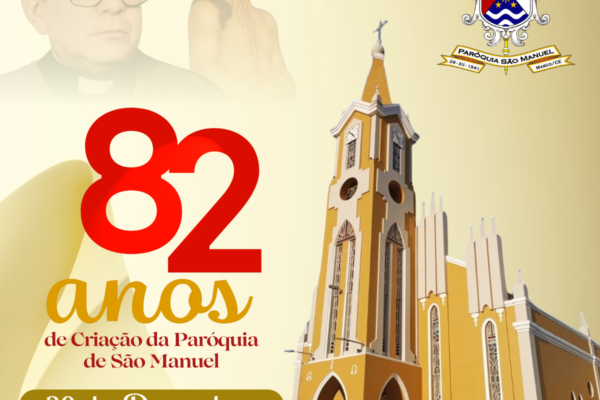 Paróquia de São Manuel completa 82 anos. Créditos: PASCOM Paróquia de São Manuel