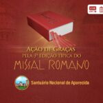 Missa em Ação de Graças pela 3° Edição Típica do Missal Romano. Créditos: CNBB