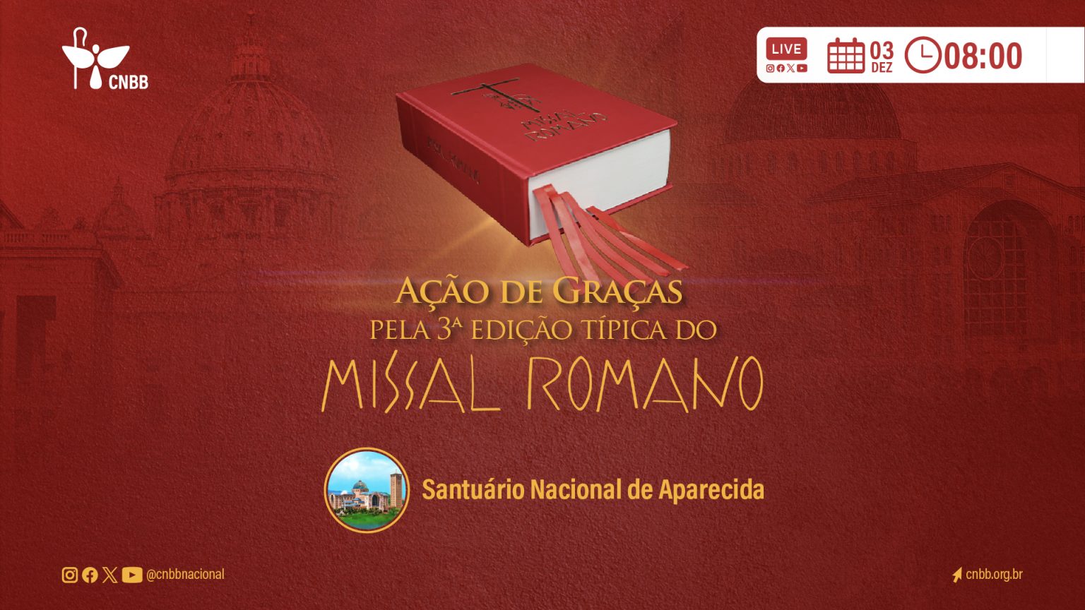 Missa em Ação de Graças pela 3° Edição Típica do Missal Romano. Créditos: CNBB