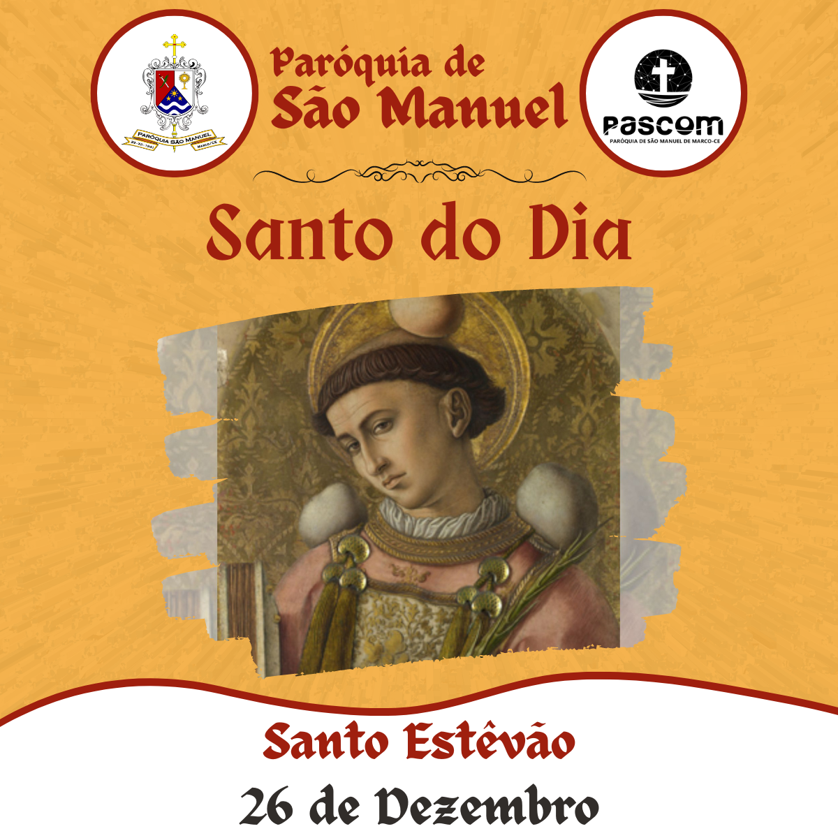 Santo Estêvão. Créditos: Paróquia de São Manuel