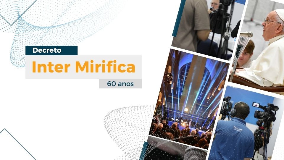 Decreto Inter Mirifica completa 60 anos. Créditos: CNBB