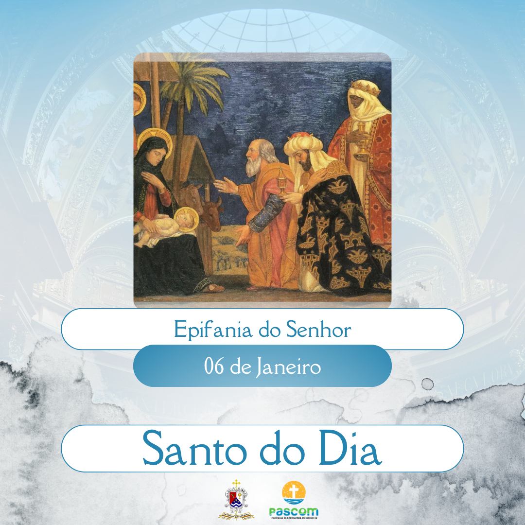 Epifania do Senhor. Créditos: Paróquia de São Manuel