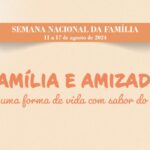 Semana Nacional da Família 2024. Créditos: CNBB