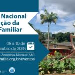 Encontro Nacional de Formação da Pastoral Familiar. Créditos: CNBB