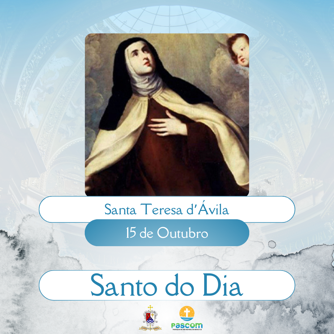 Santa Teresa d’Ávila. Créditos: Paróquia de São Manuel