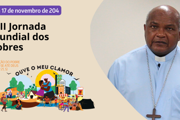 Jornada Mundial dos Pobres. Créditos: CNBB