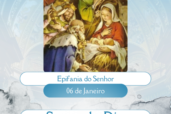 Epifania do Senhor. Créditos: Paróquia de São Manuel