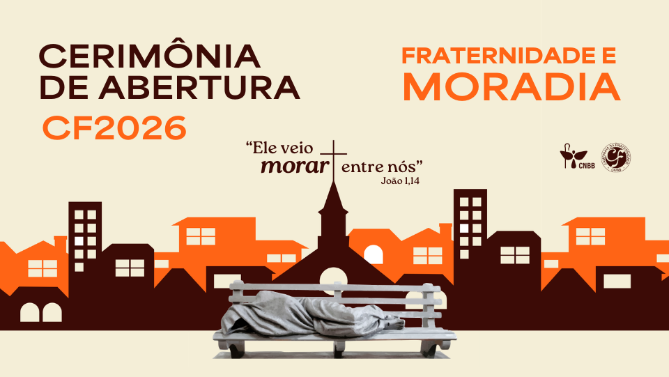 Abertura CF 2026. Créditos: CNBB