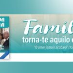 Semana Nacional da Família 2026. Créditos: CNBB